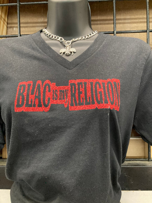 BlacIsMyReligion Female T-Shirts
