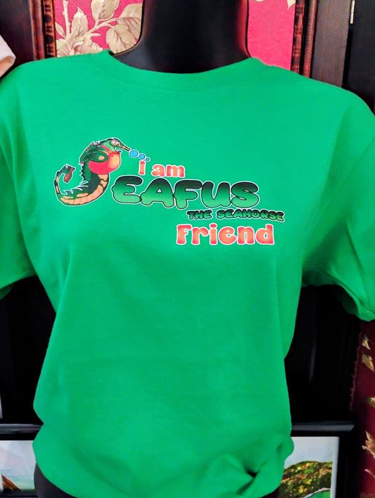 I am Seafus the Seahorse Friend T-Shirt