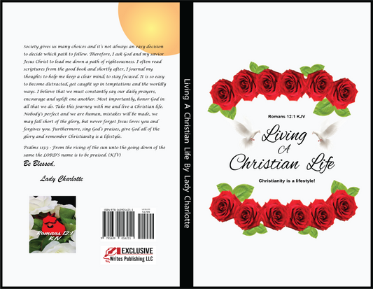 Living A Christian Life  By:Lady Charlotte