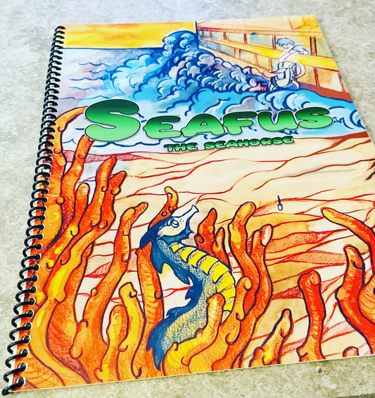 Seafus The Seahorse Childrens Book By:Tasha Renee'