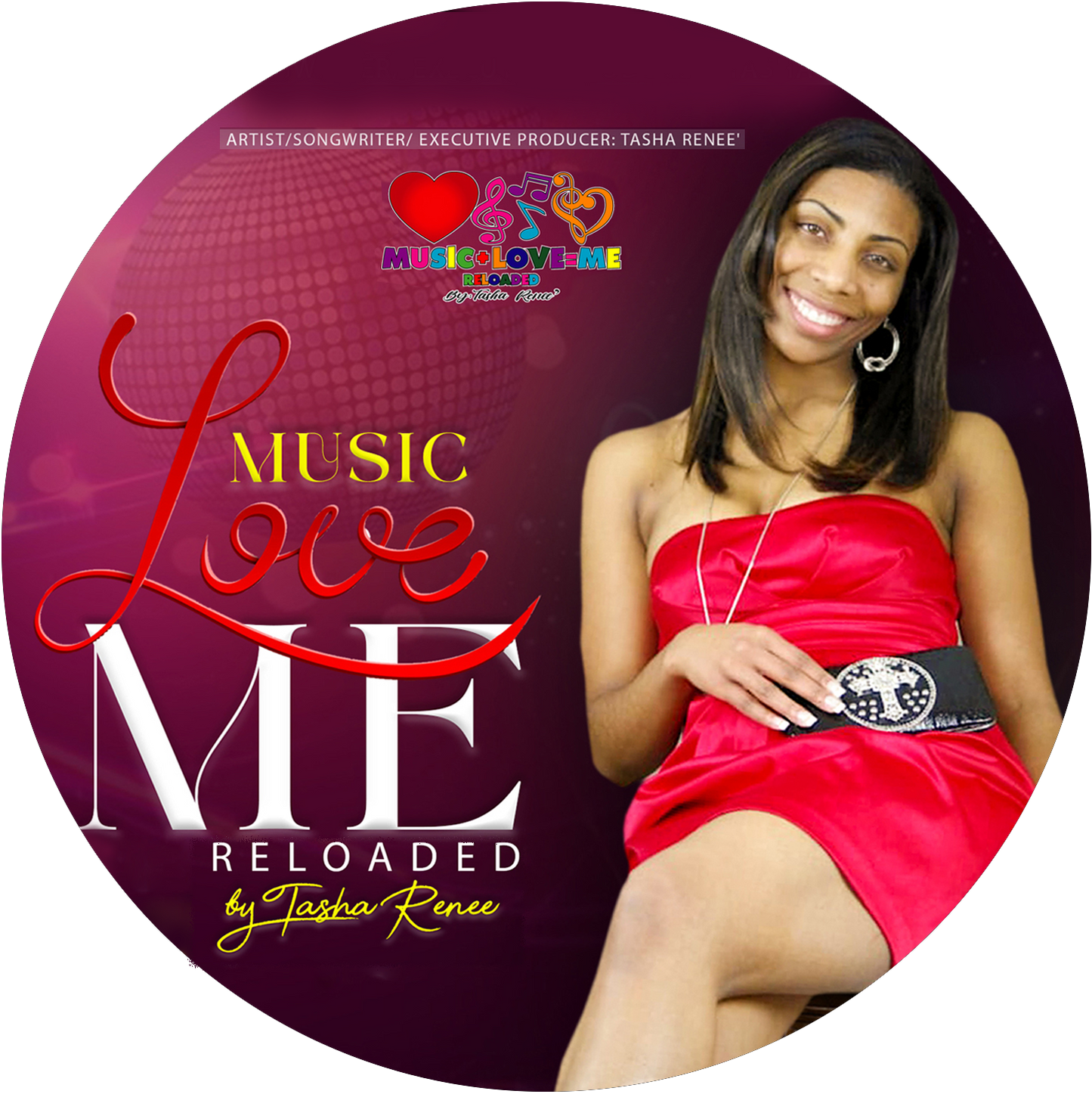 Music+Love=Me Reloaded Album By Tasha Renee
